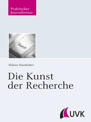 cover image of Die Kunst der Recherche